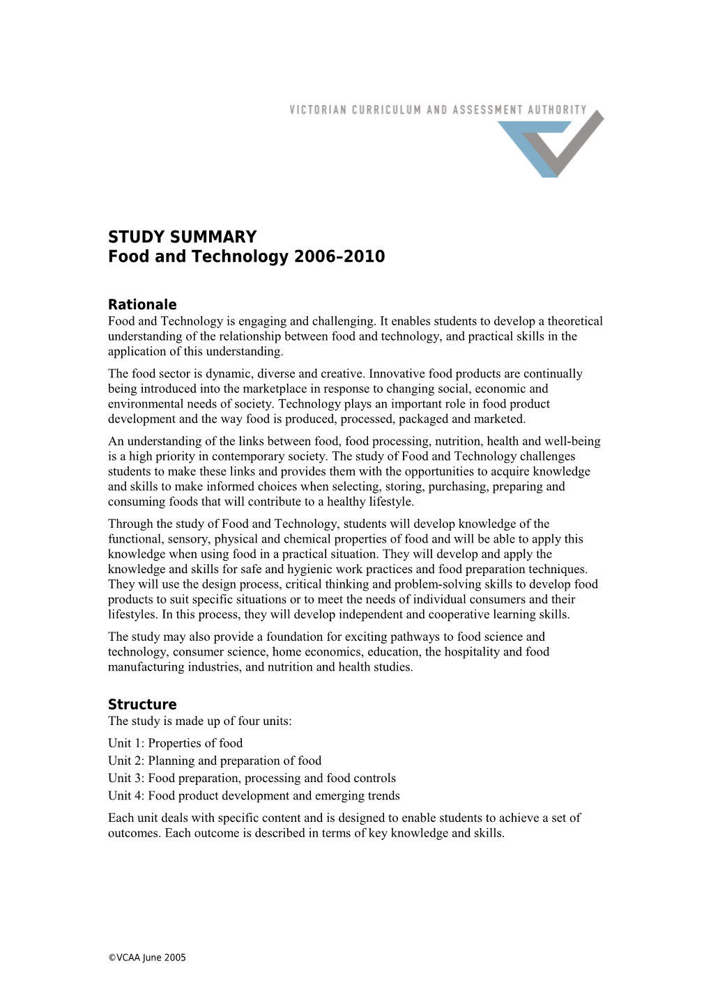 VCE Food and Technology 2006 2010STUDY SUMMARY