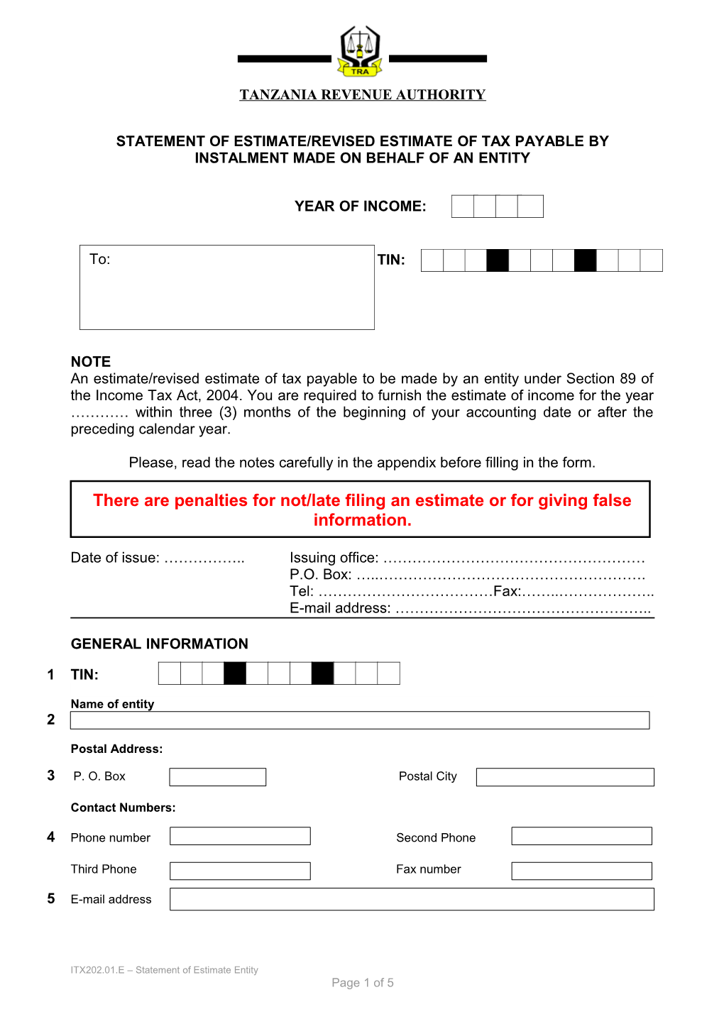 Statement of Estimate/Revised Estimate of Tax Payable by Instalment Made on Behalf Of