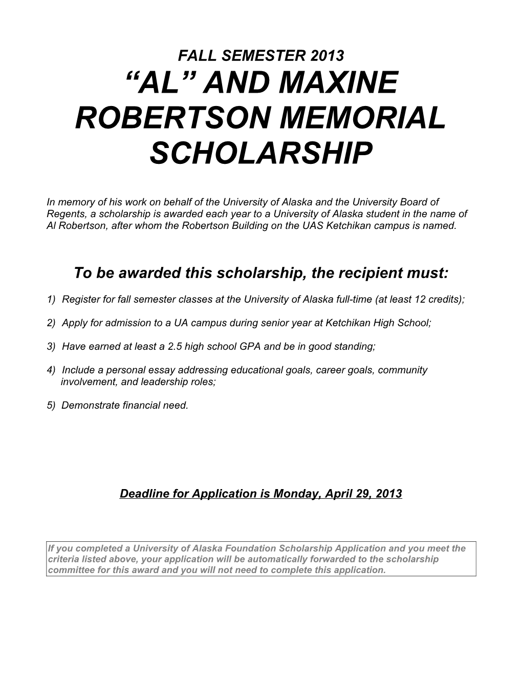 Al and Maxine Robertson Memorial Scholarship