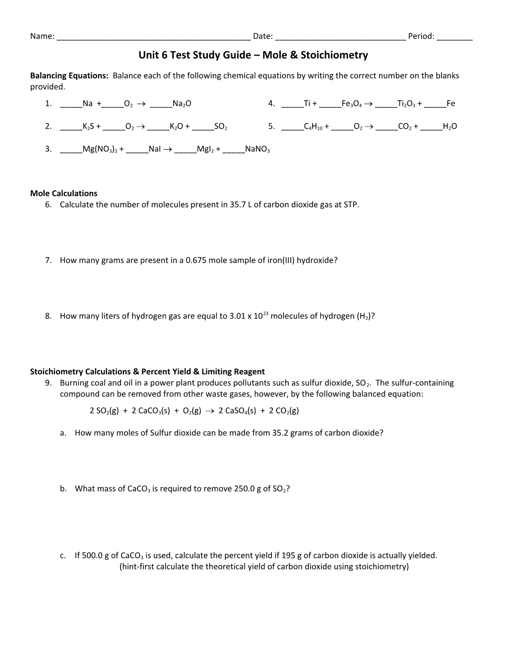 Unit 6 Test Study Guide Mole & Stoichiometry