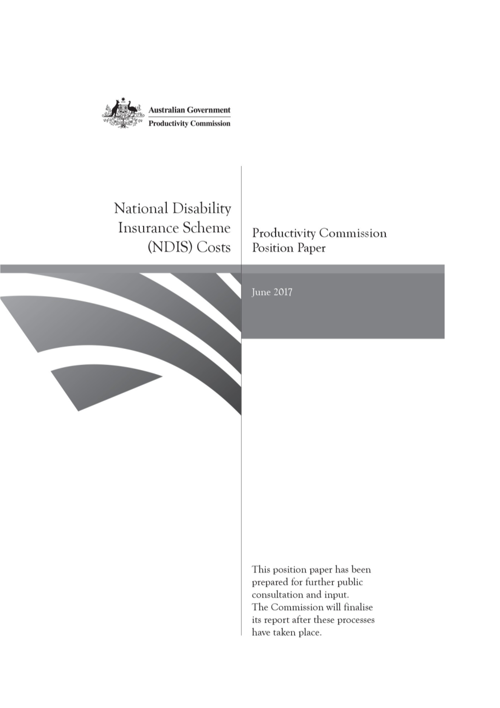 National Disability Insurance Scheme (NDIS) Costs - Position Paper