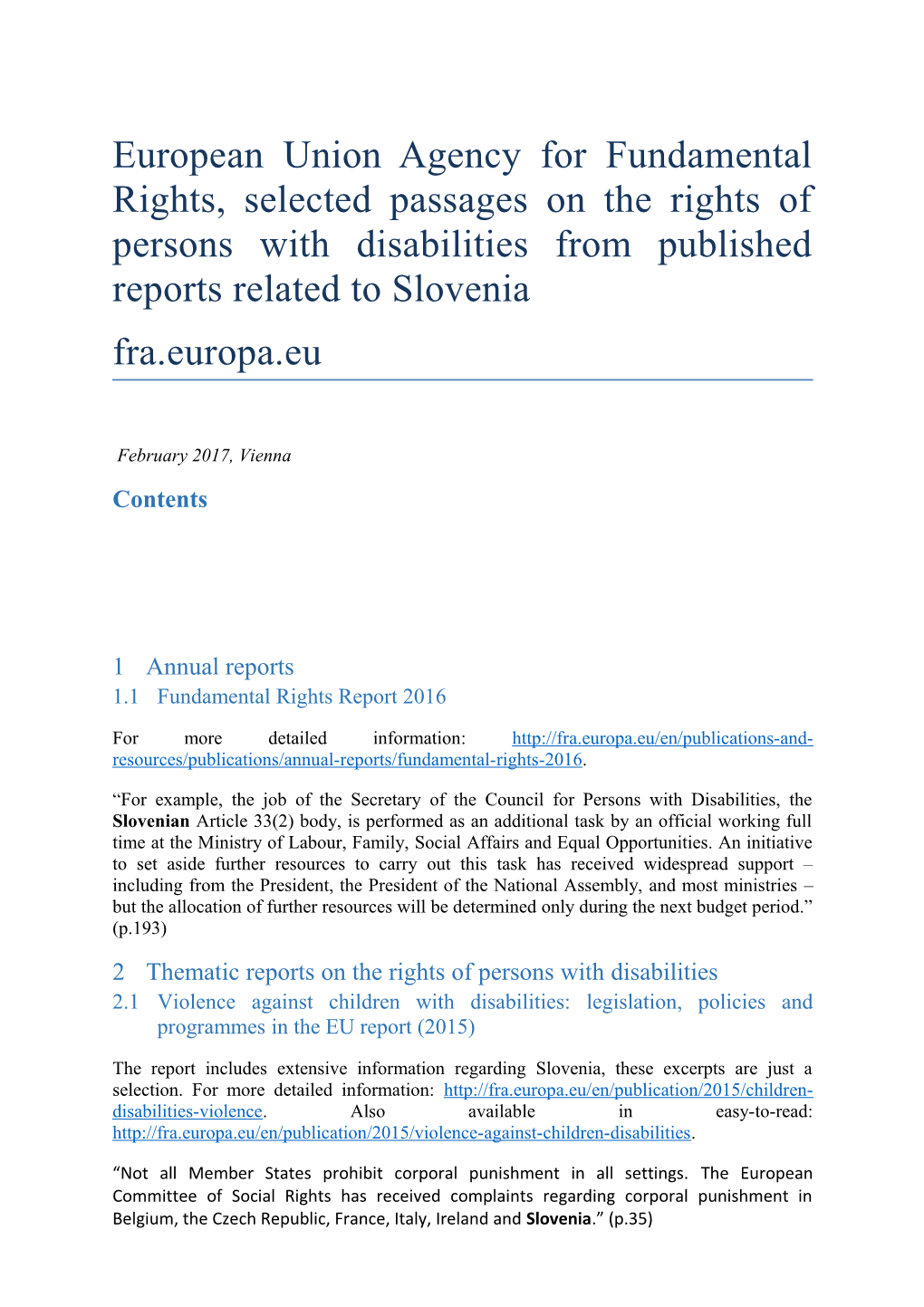 2Thematic Reports on the Rights of Persons with Disabilities