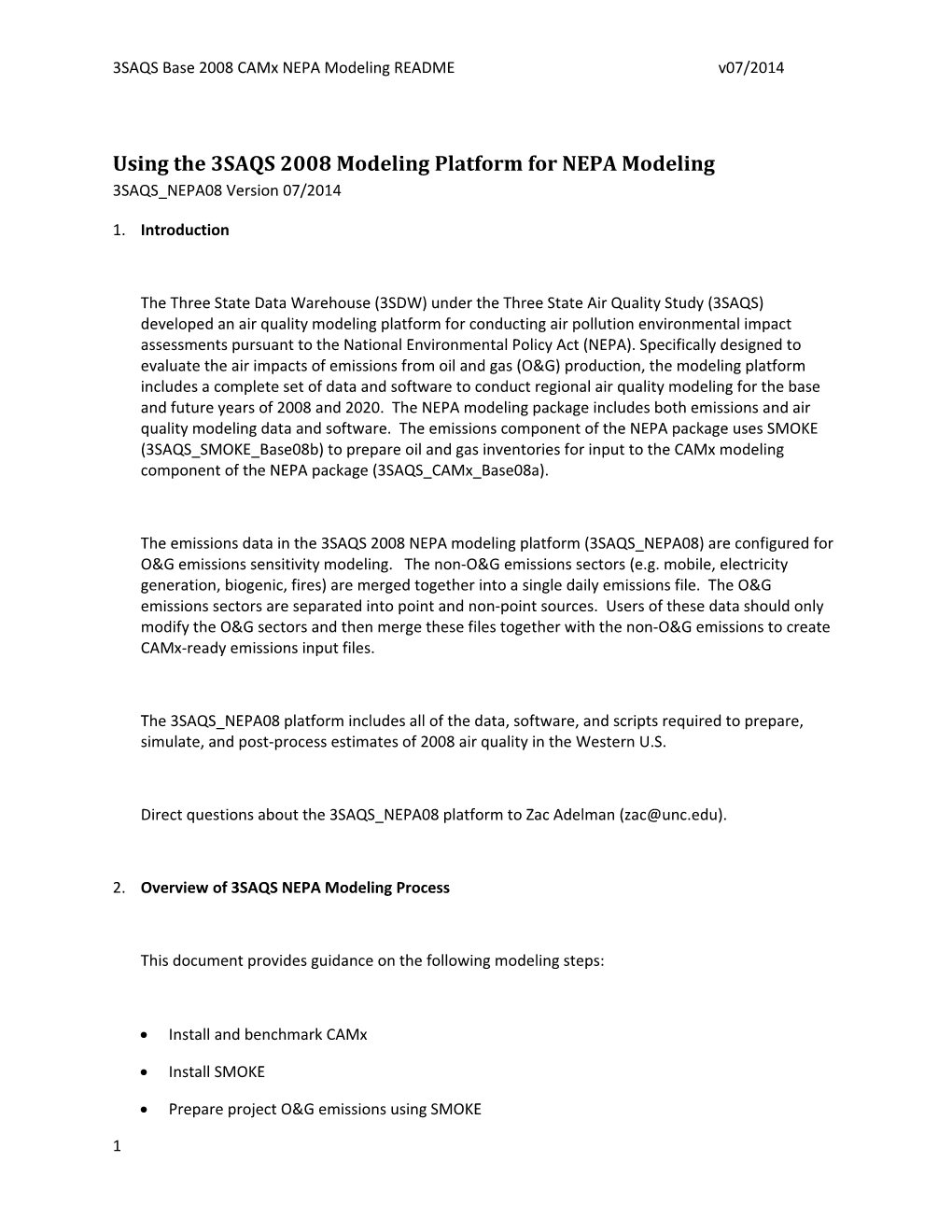 Using the 3SAQS 2008 Modeling Platform for NEPA Modeling