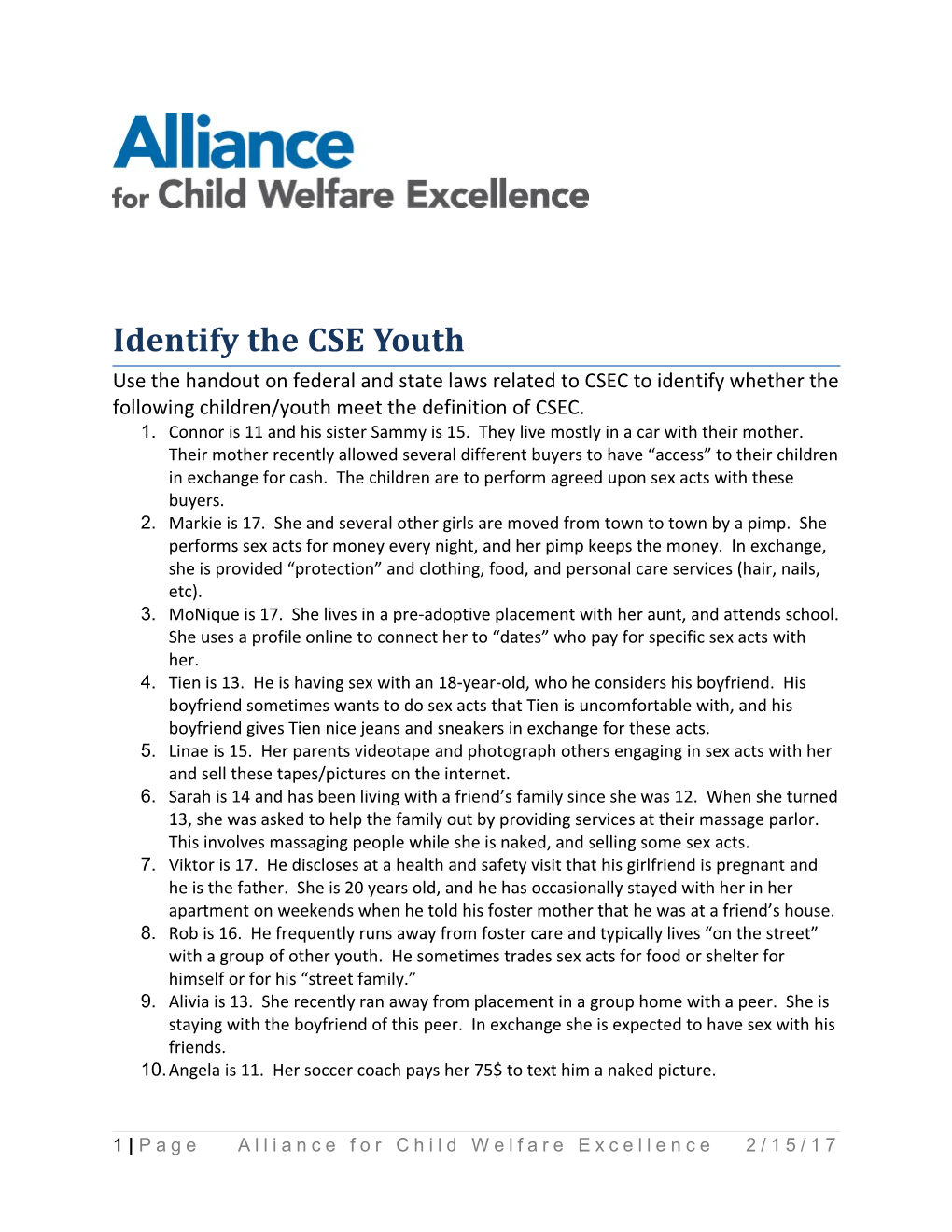 Identify the CSE Youth