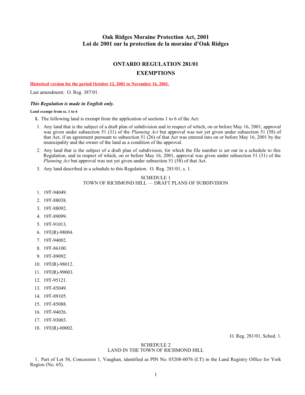 Oak Ridges Moraine Protection Act, 2001 - O. Reg. 281/01