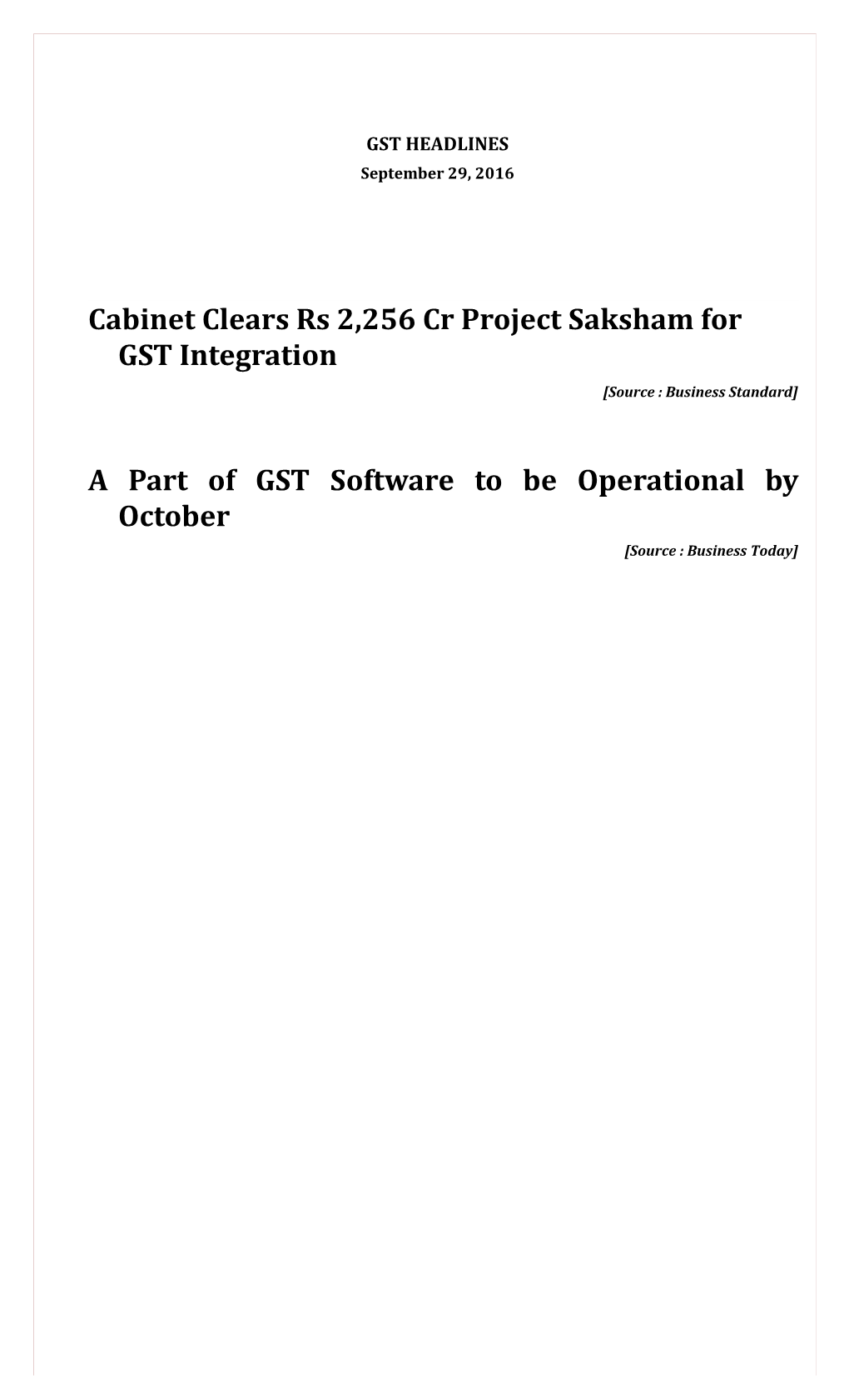 Cabinet Clears Rs 2,256 Cr Project Saksham for GST Integration