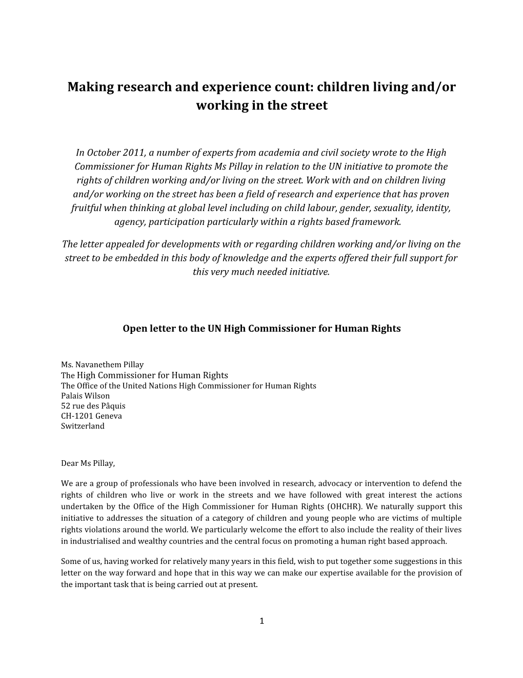 Making Research and Experience Count: Children Living And/Or Working in the Street
