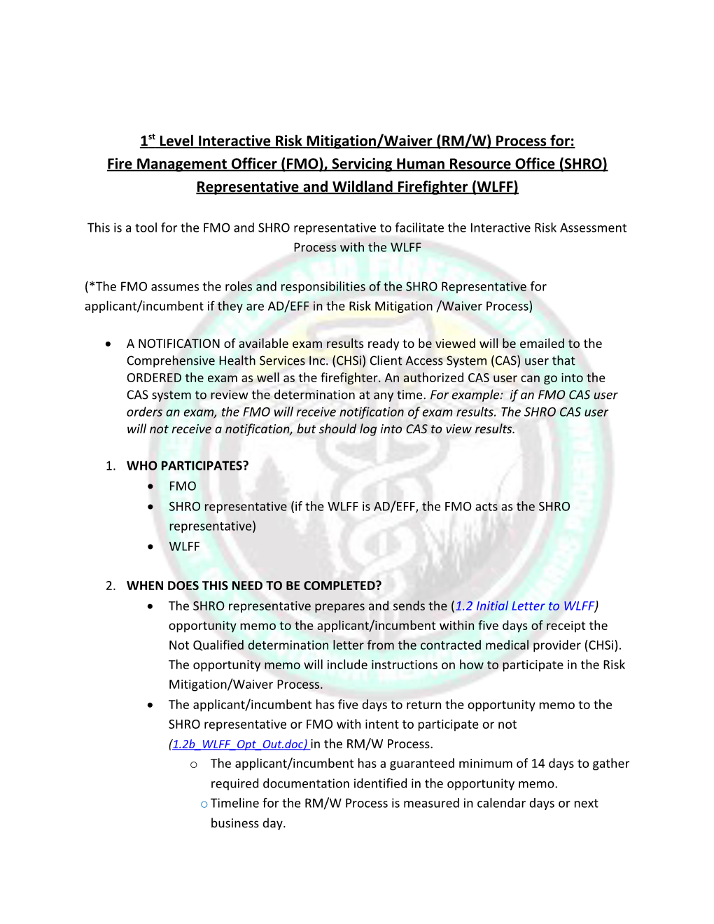 1St Level Interactive Risk Mitigation/Waiver(RM/W) Process For