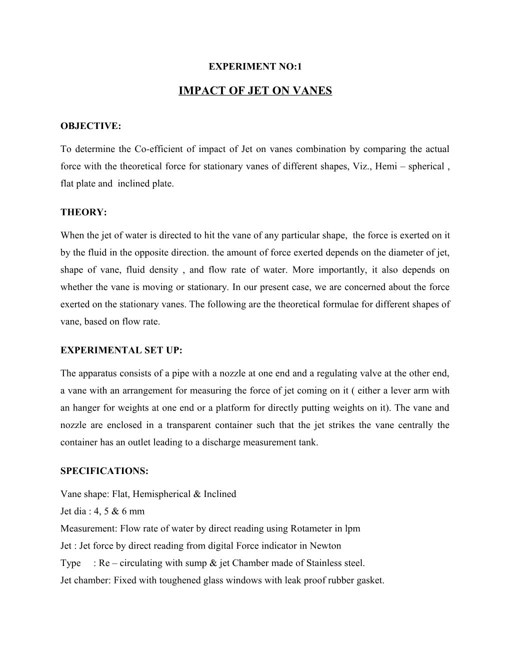 Impact of Jet on Vanes