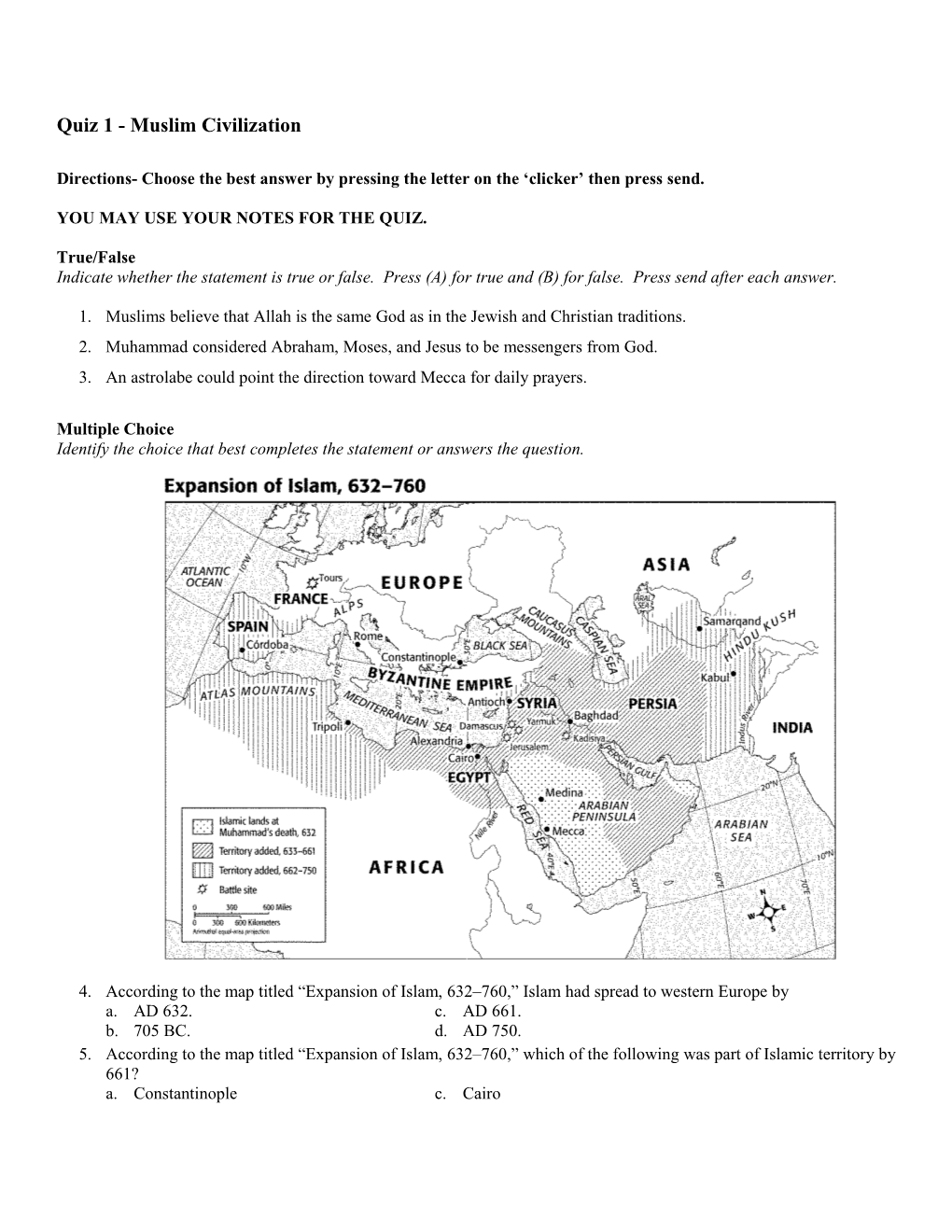 Quiz 1 - Muslim Civilization