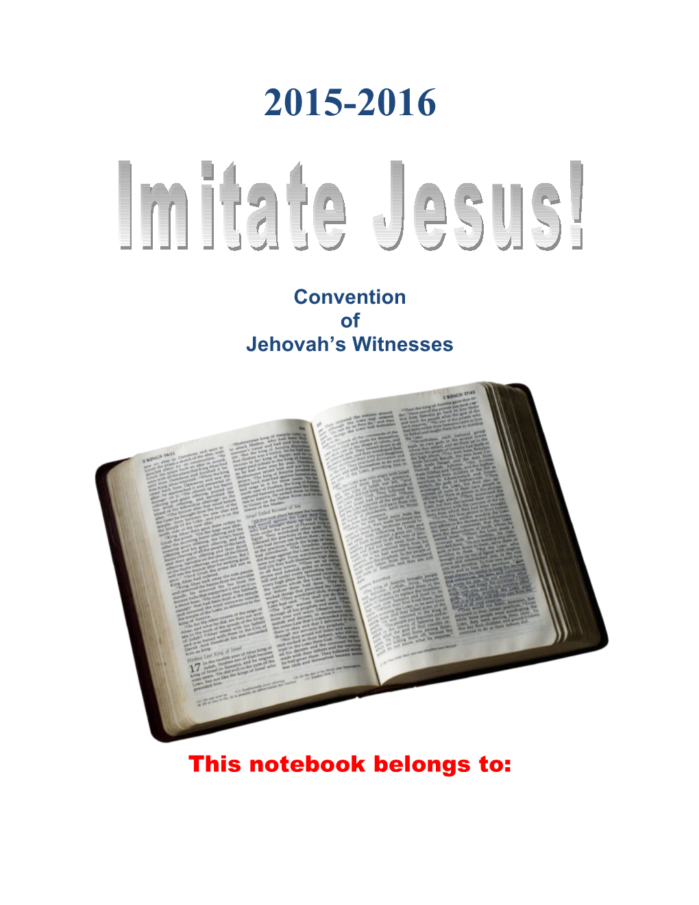 9:40 Chairman S Address: Imitate Jesus Why and How