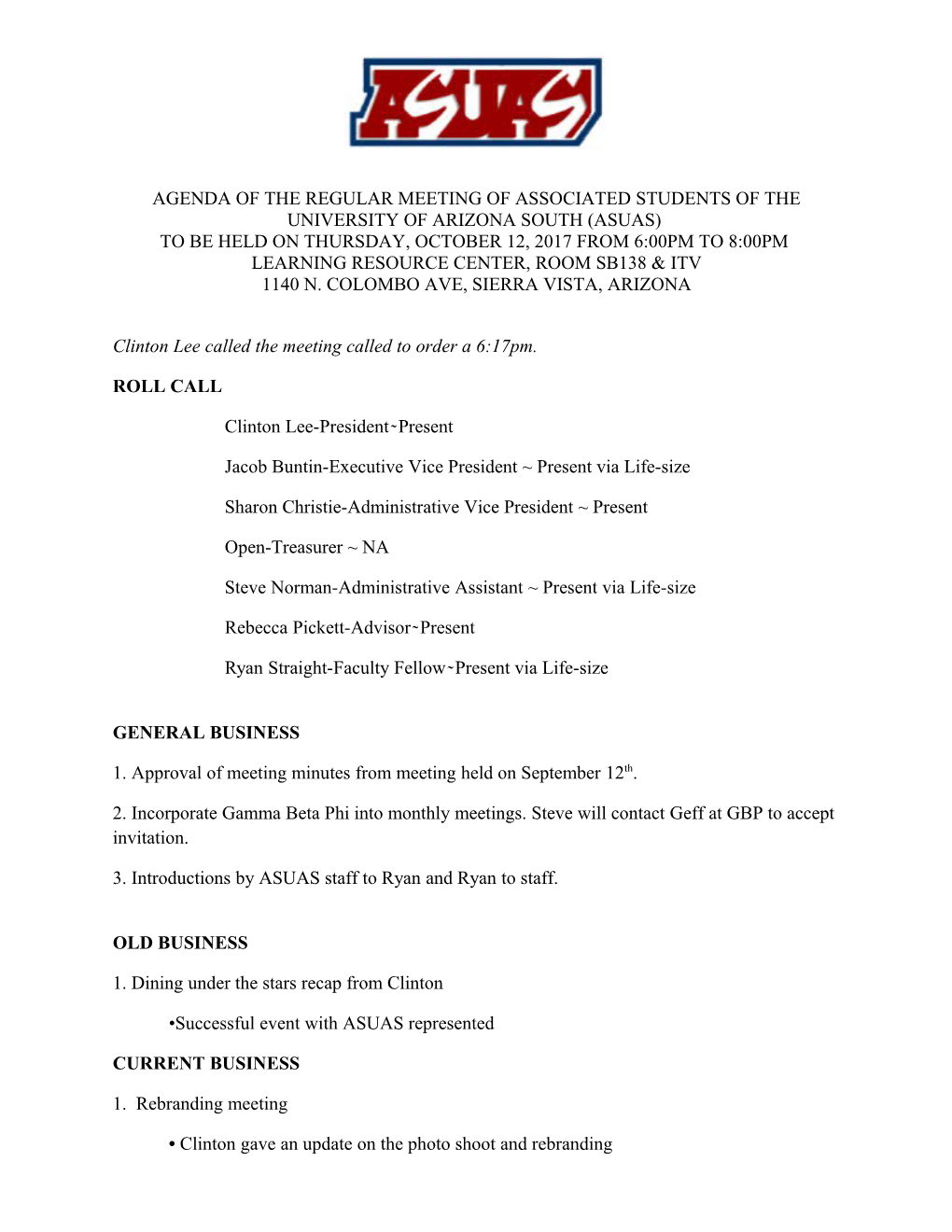 Agenda of the Regular Meeting of Associated Students of the University of Arizona South (Asuas)