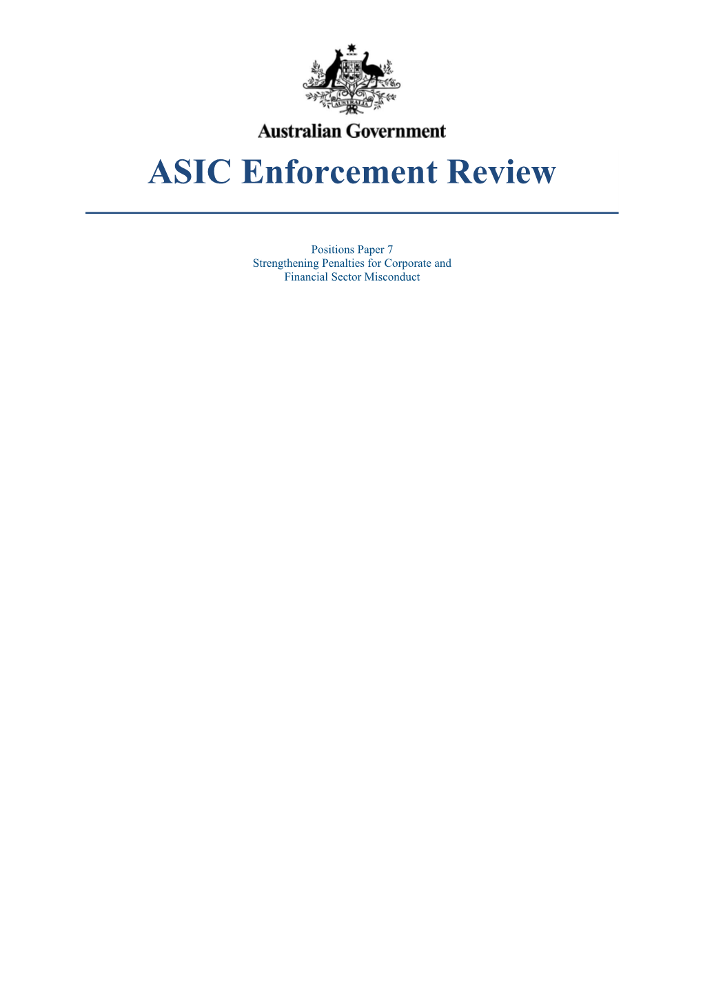 ASIC Enforcement Review - Positions Paper 7