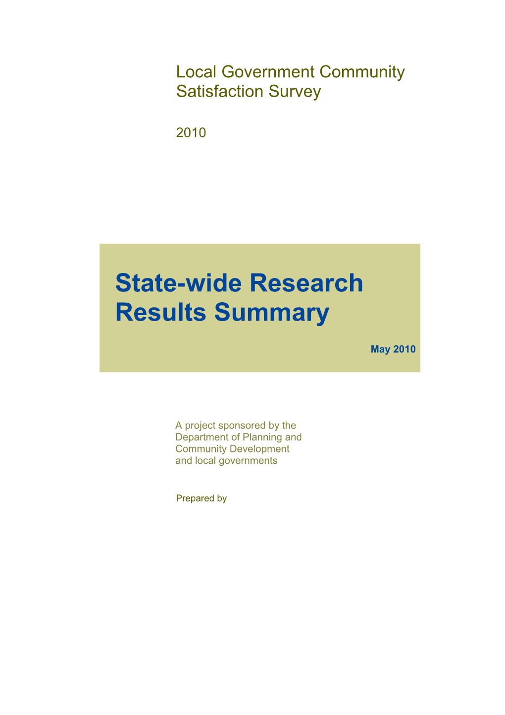 State-Wide Research Results Summary Report 2010