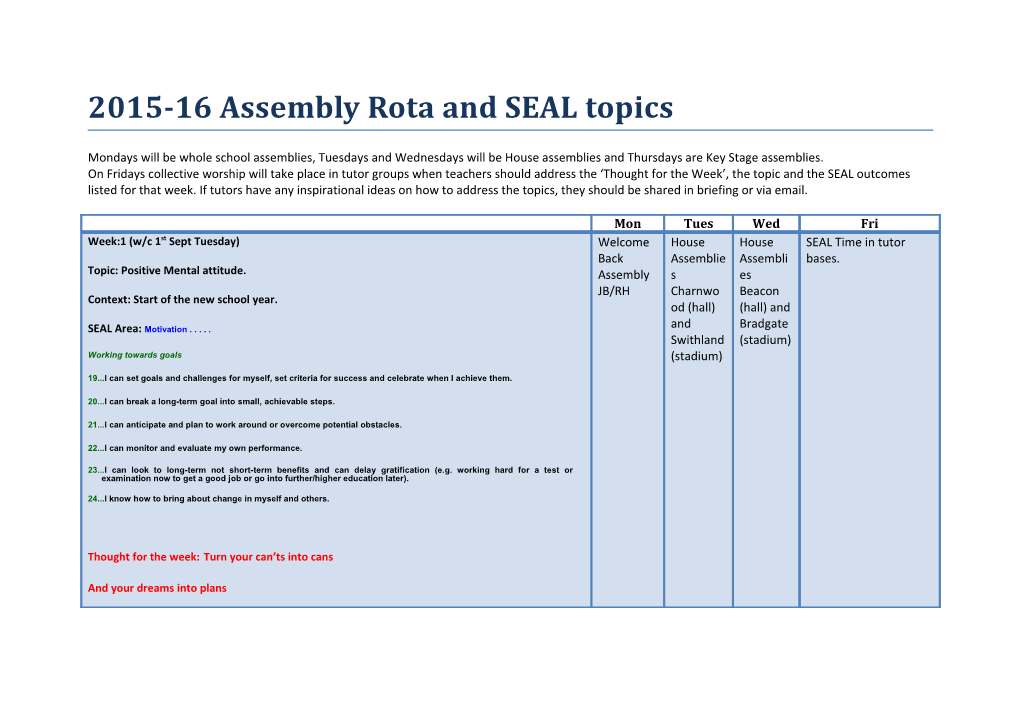 2015-16 Assembly Rota and SEAL Topics