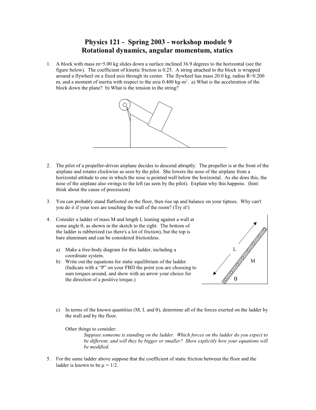 Physics 121 - Spring 2001 - Workshop Module 1