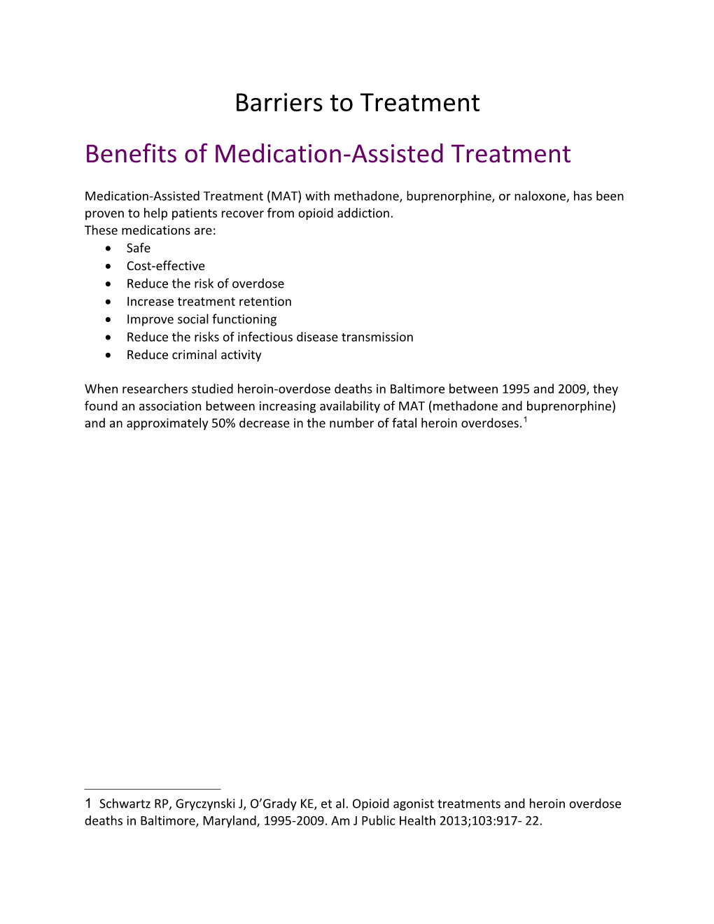 Benefits of Medication-Assisted Treatment