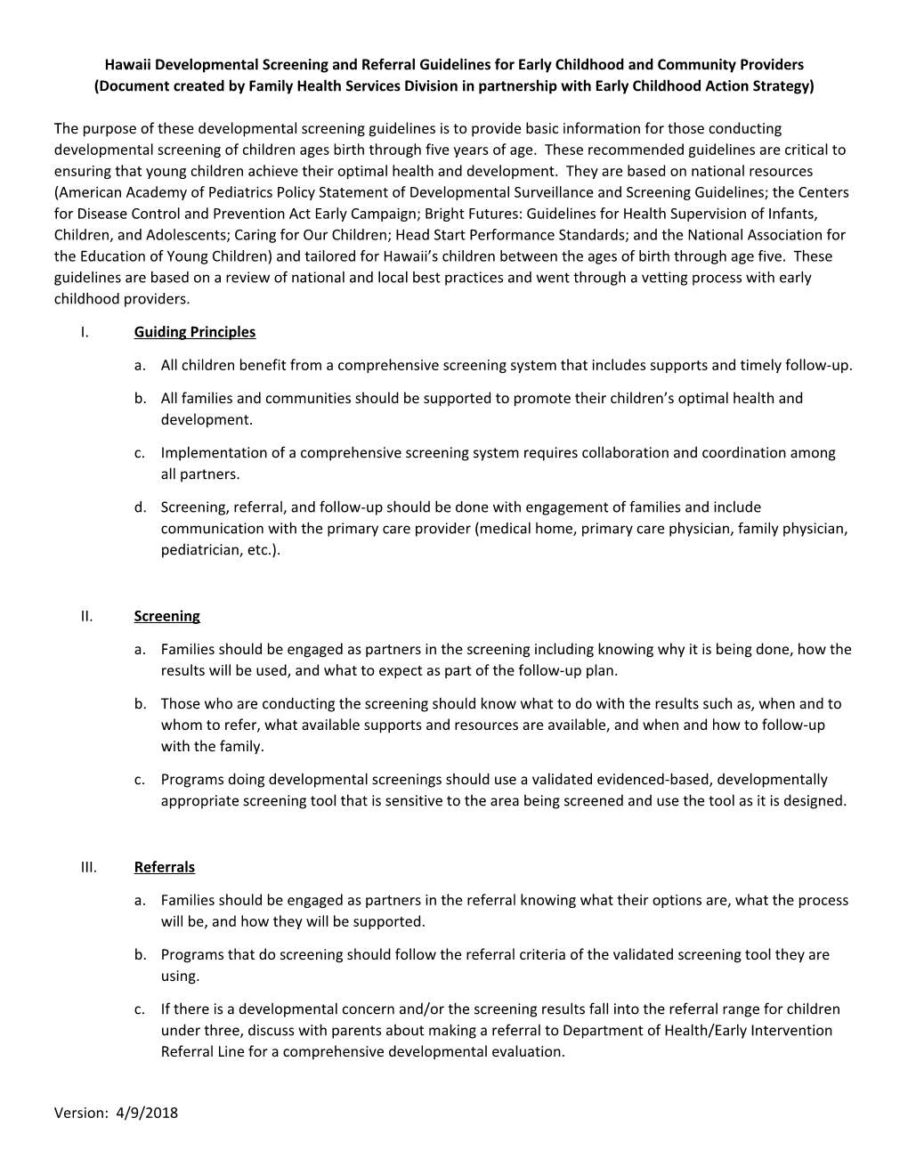 Hawaii Developmental Screening and Referral Guidelines for Early Childhood and Community