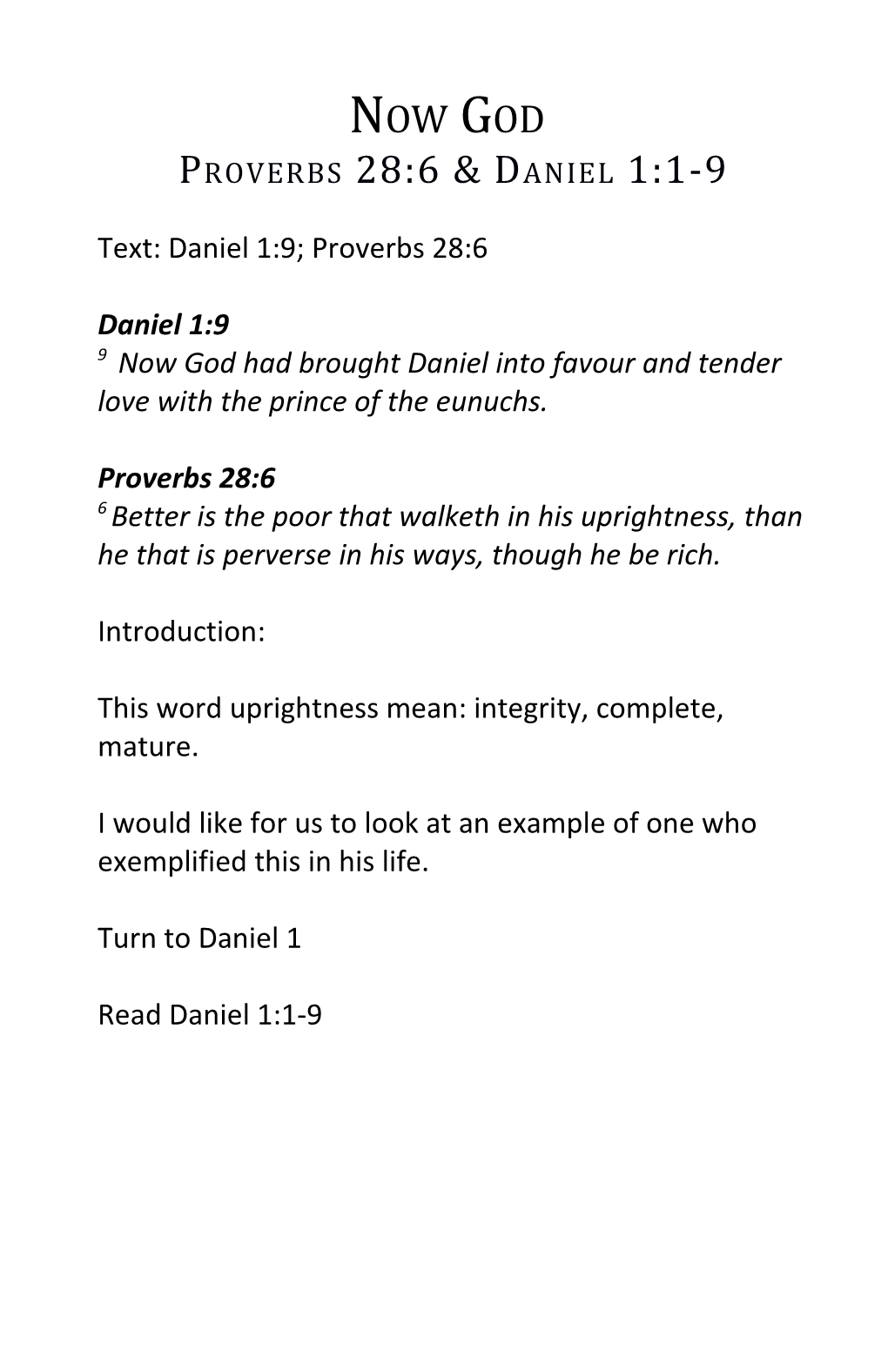 Proverbs 28:6 & Daniel 1:1-9