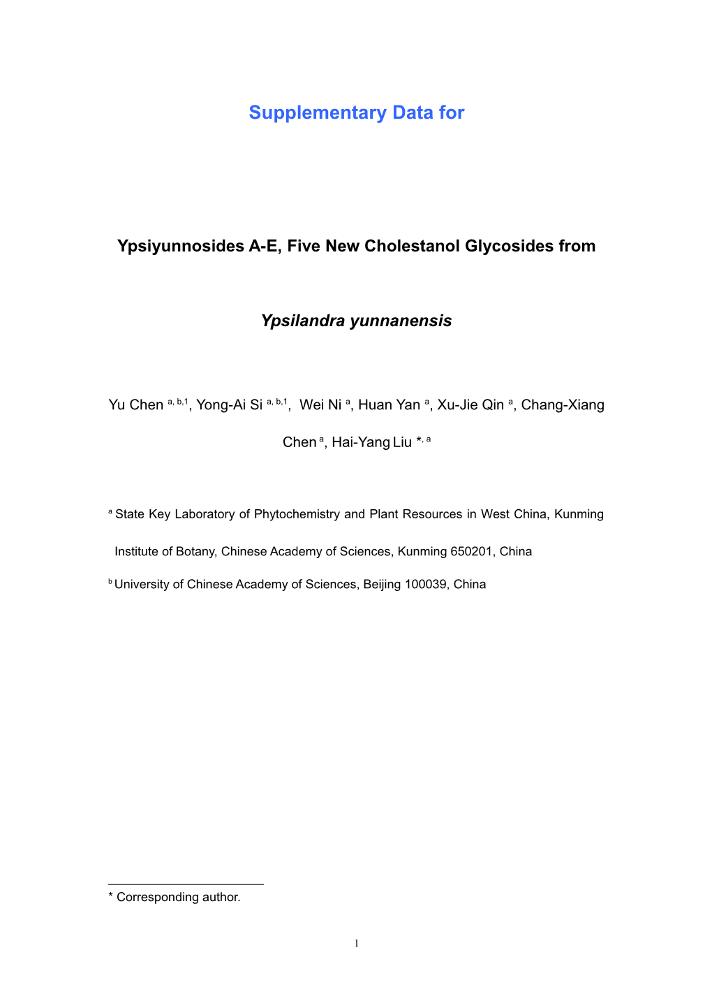 Ypsiyunnosides A-E, Five New Cholestanol Glycosides from Ypsilandrayunnanensis