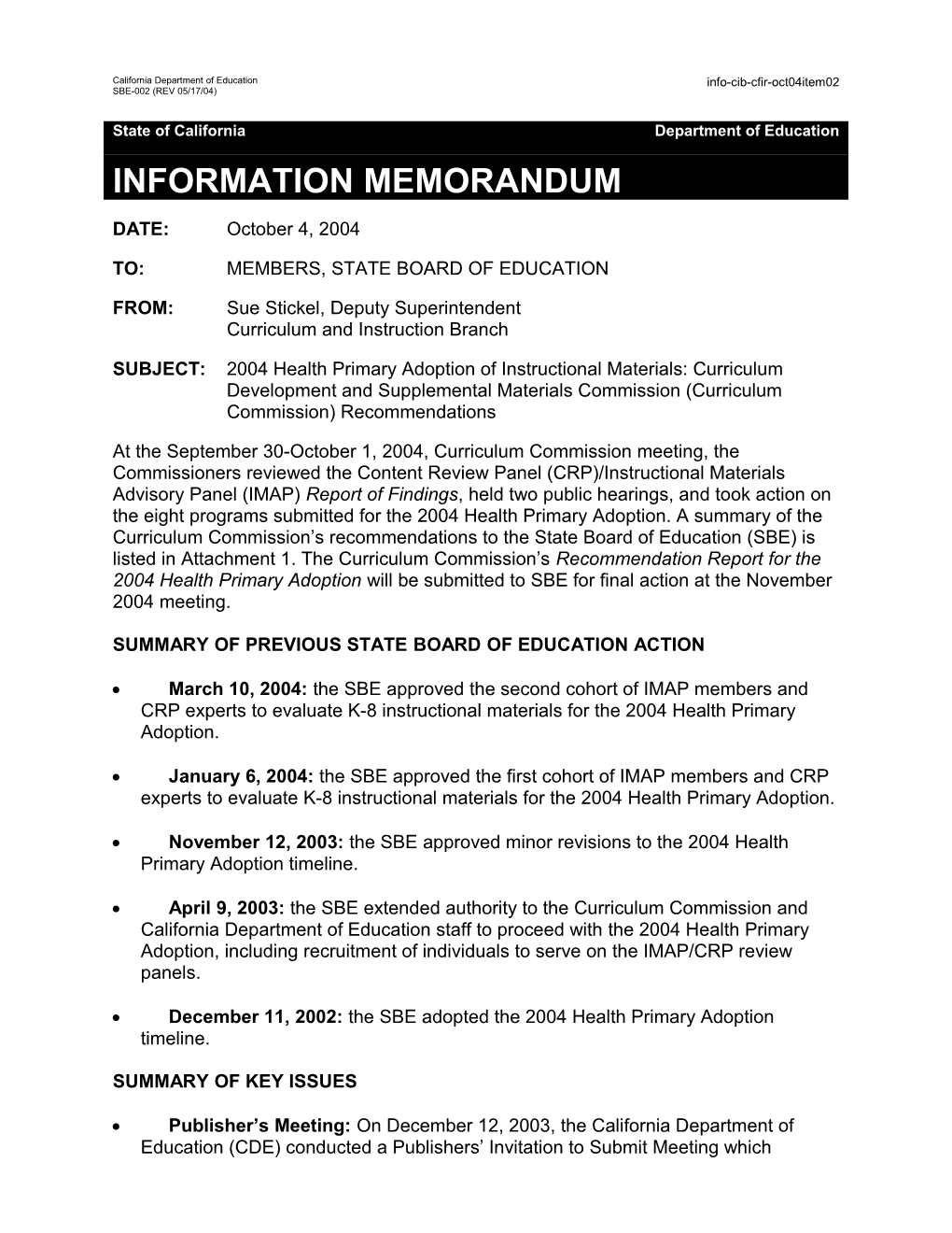 October 2004 CFIR Item 2 - Information Memorandum (CA State Board of Education)