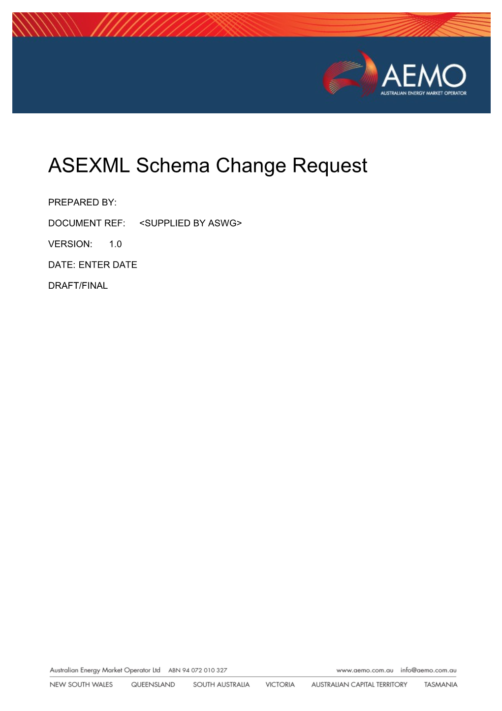 Asexml Schema Change Request