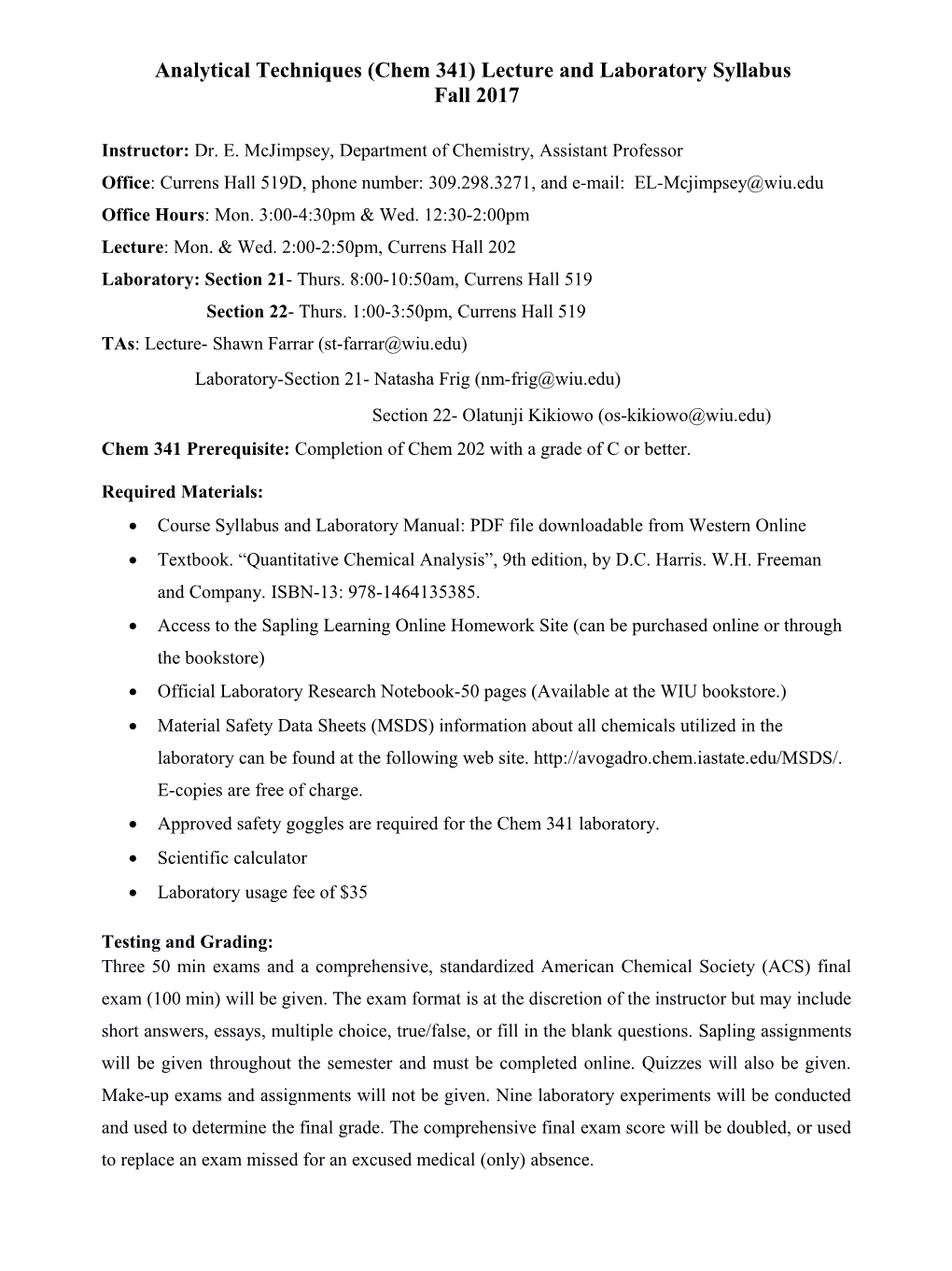 Analytical Techniques (Chem 341) Lecture and Laboratory Syllabus