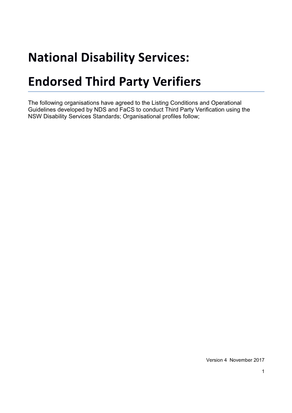 Endorsed Third Party Verifiers