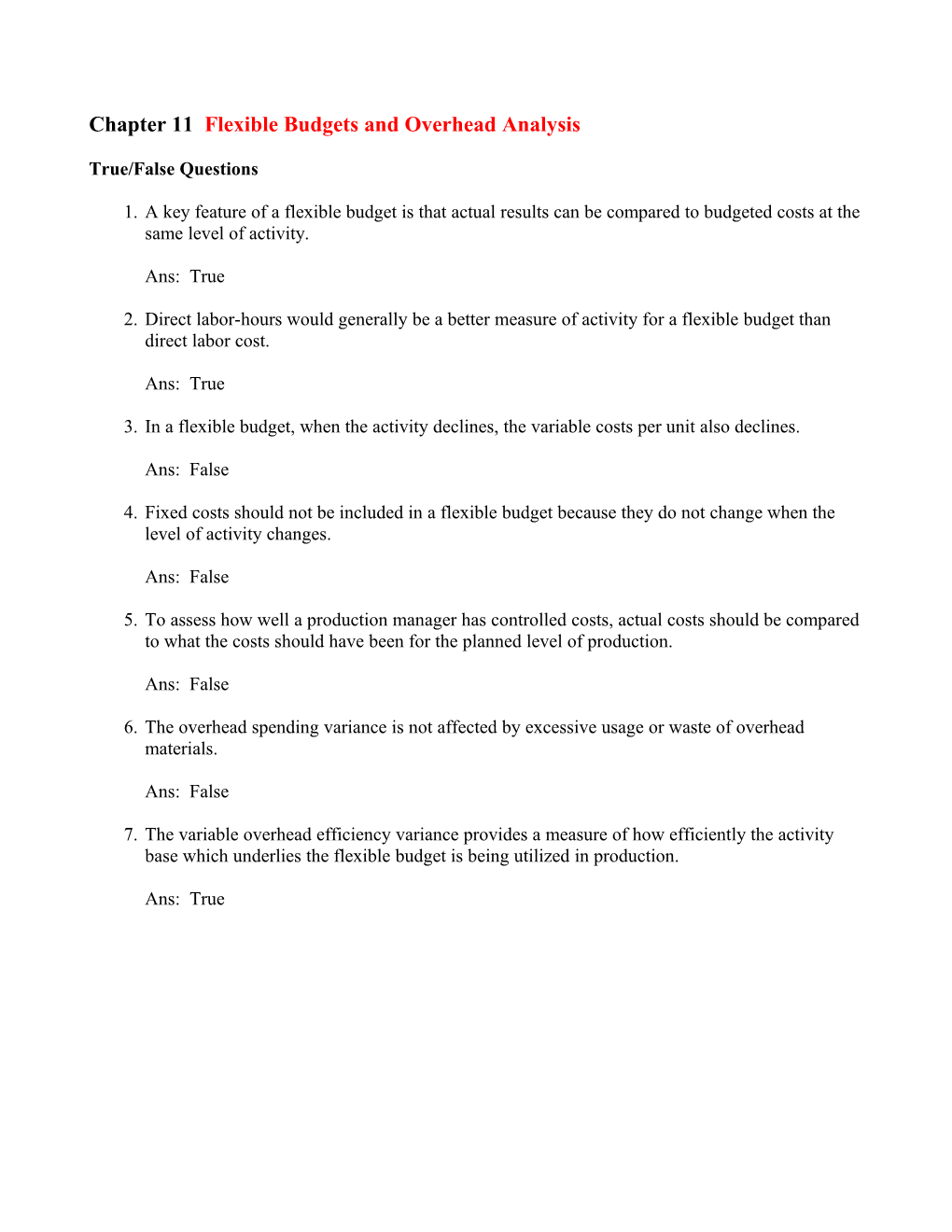 Chapter 11 Flexible Budgets and Overhead Analysis