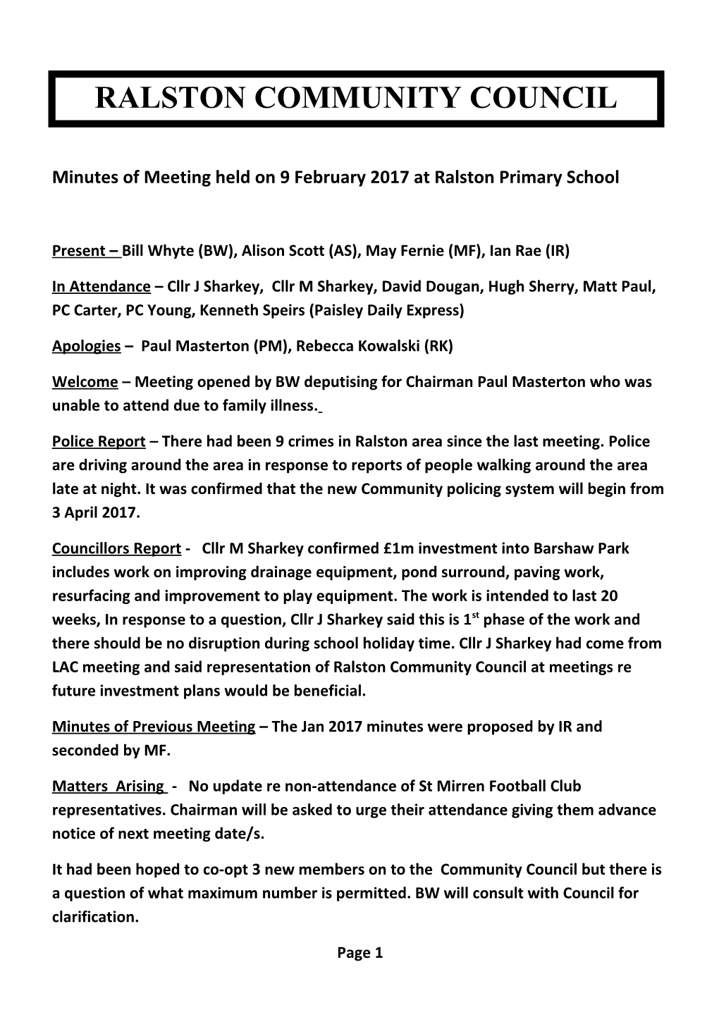 Minutes of Meeting Held on 9 February 2017 at Ralston Primary School