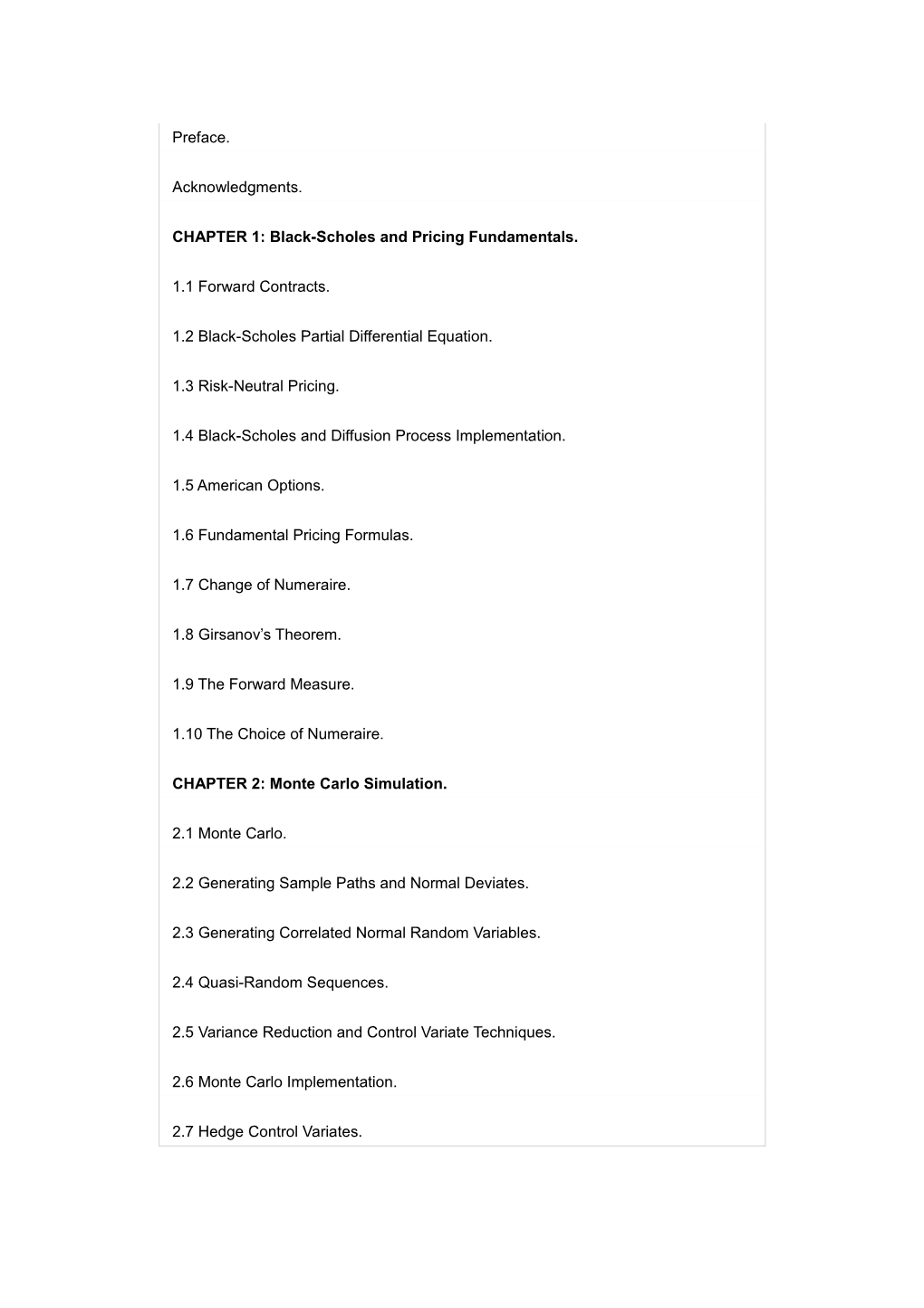 CHAPTER 1: Black-Scholes and Pricing Fundamentals