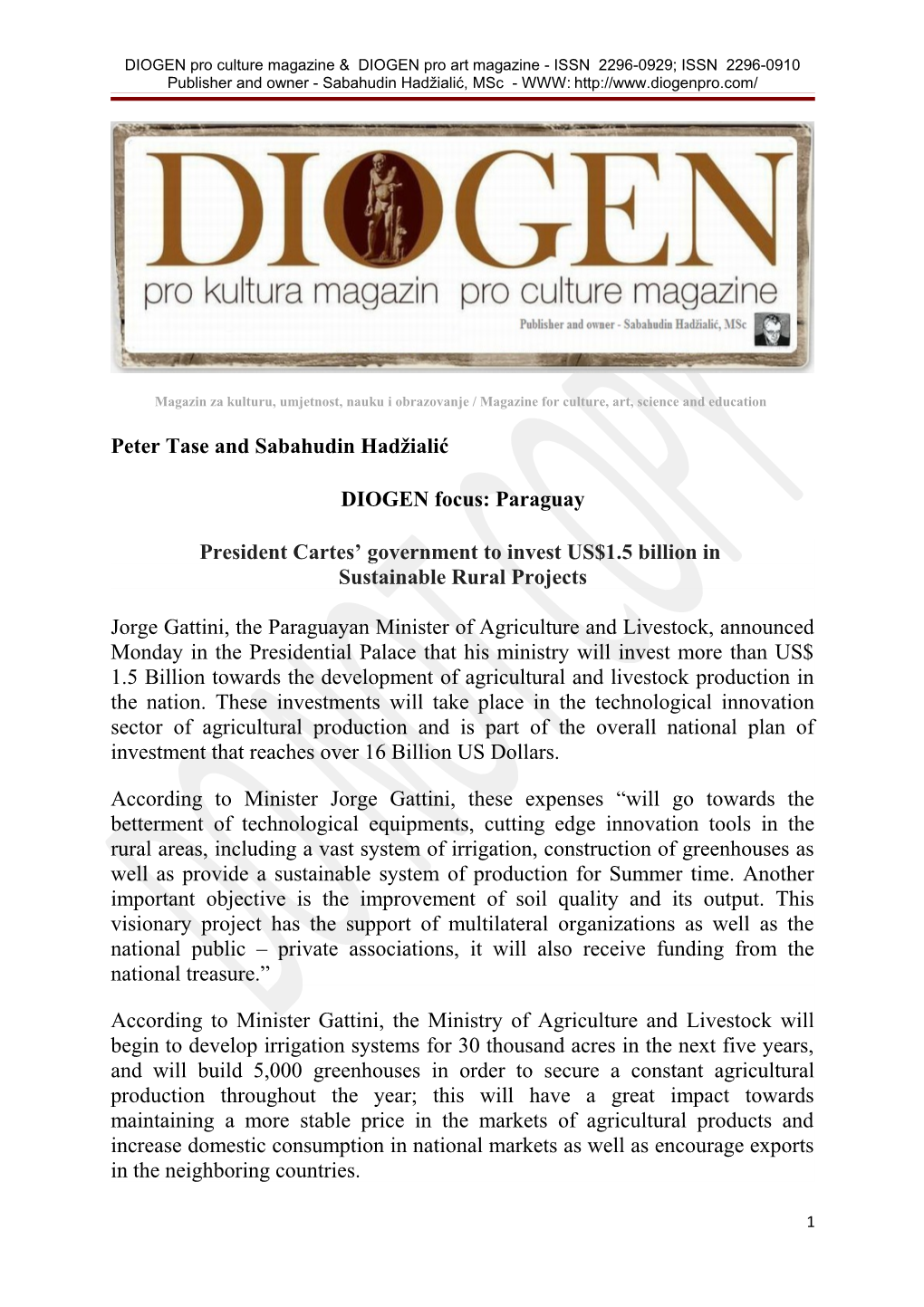 DIOGEN Pro Culture Magazine & DIOGEN Pro Art Magazine -ISSN 2296-0929; ISSN 2296-0910 Publisher