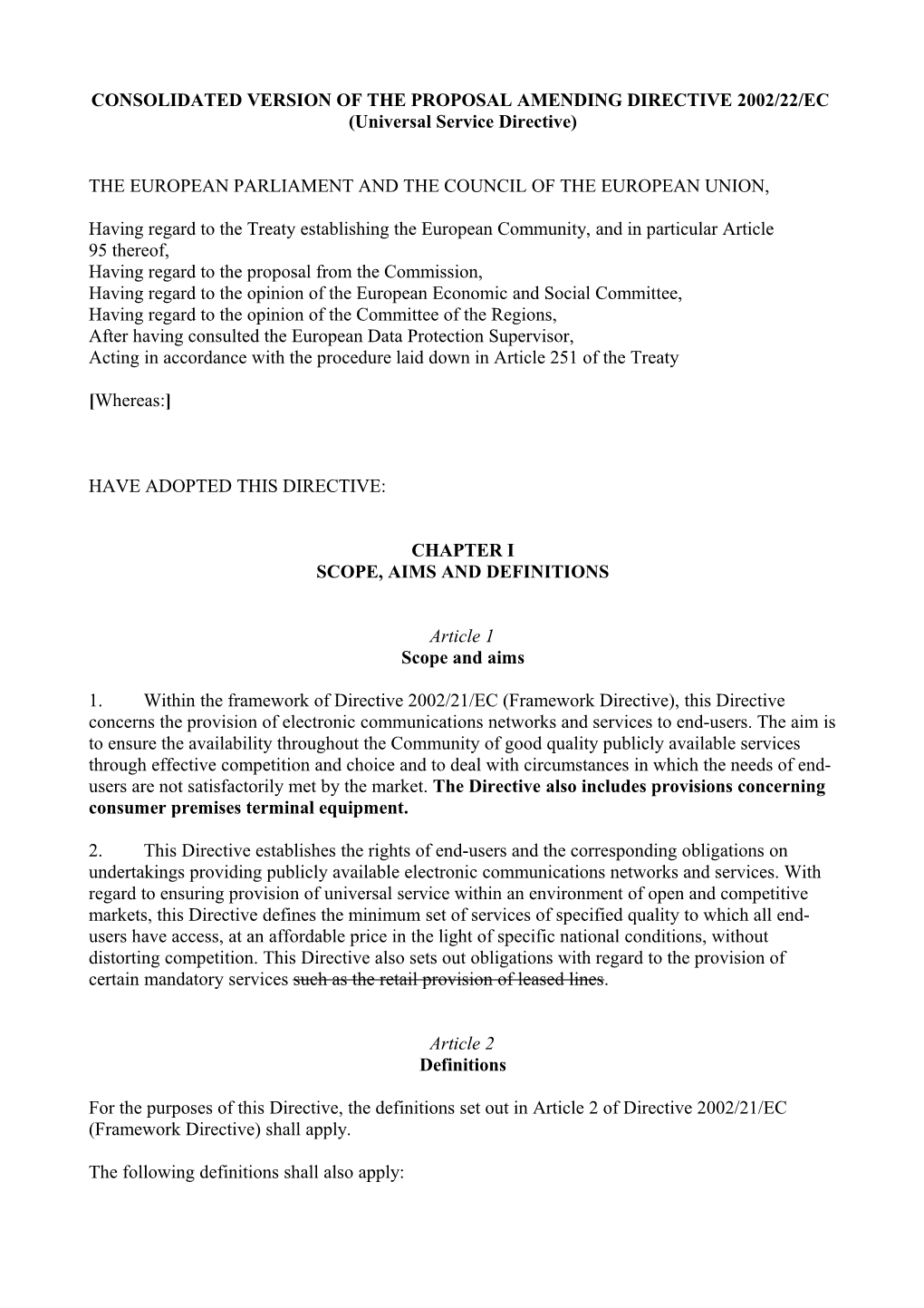 Directive 2002/22/EC of the European Parliament and of the Council