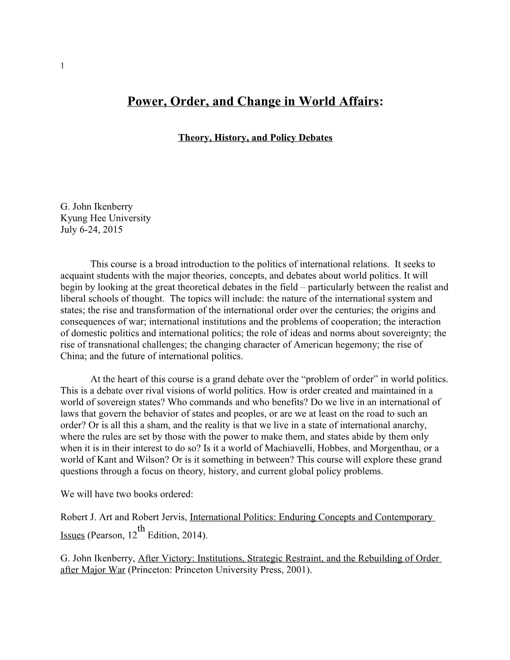 Power, Order, and Change in World Affairs