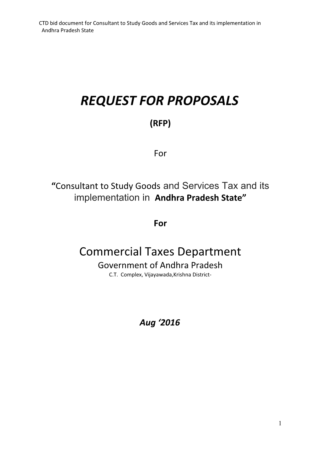 CTD Bid Document for Consultant to Study Goods and Services Tax and Its Implementation In