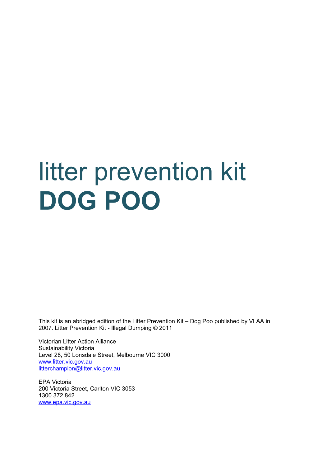 Litter Prevention Kit