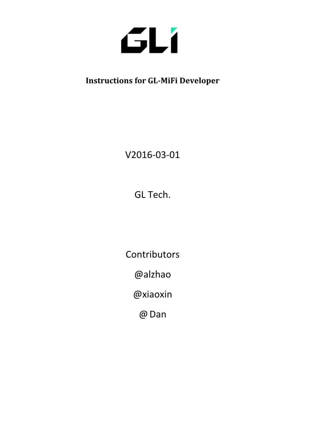 Instructions for GL-Mifi Developer