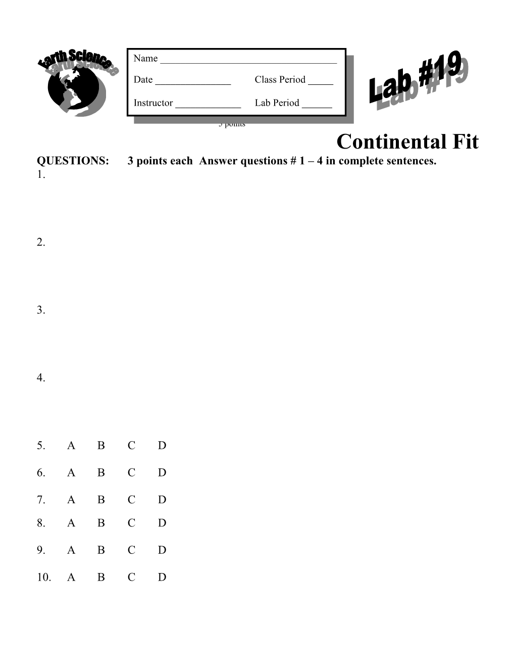 QUESTIONS: 3 Points Each Answer Questions # 1 4 in Complete Sentences