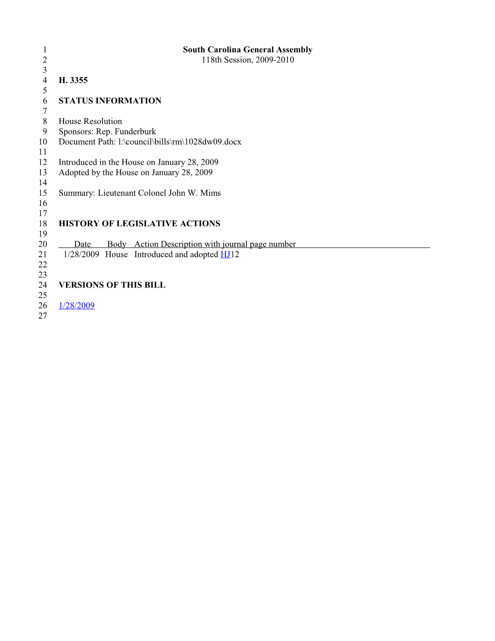 2009-2010 Bill 3355: Lieutenant Colonel John W. Mims - South Carolina Legislature Online