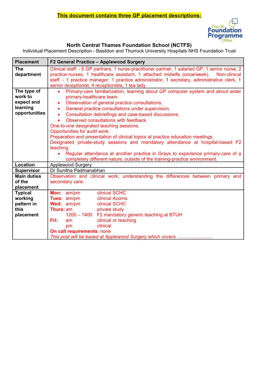 This Document Contains Three GP Placement Descriptions