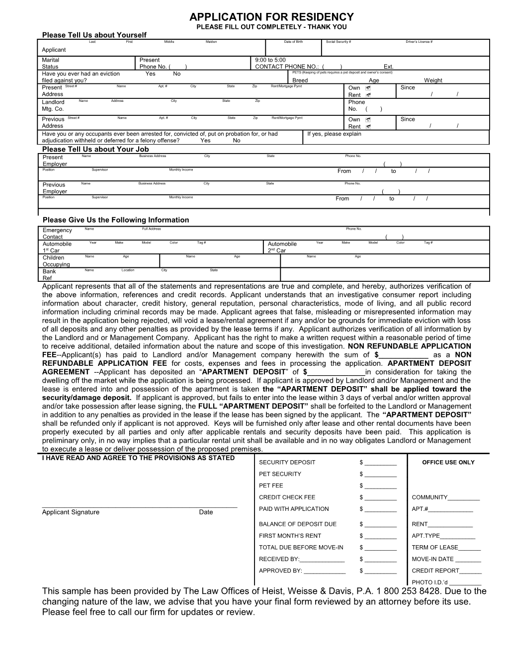 Please Fill out Completely - Thank You