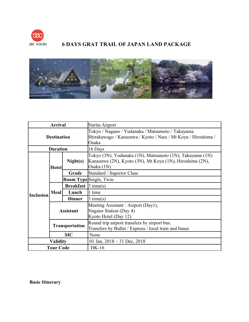 6 Days Grat Trail of Japan Land Package