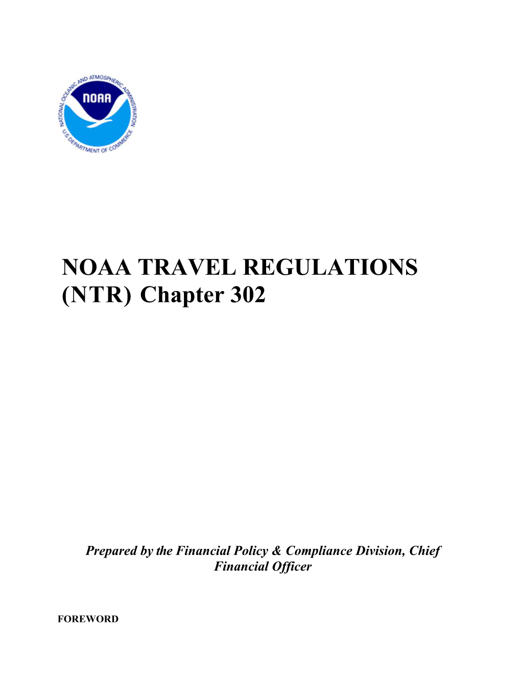 NOAA TRAVEL REGULATIONS (NTR) Chapter 302