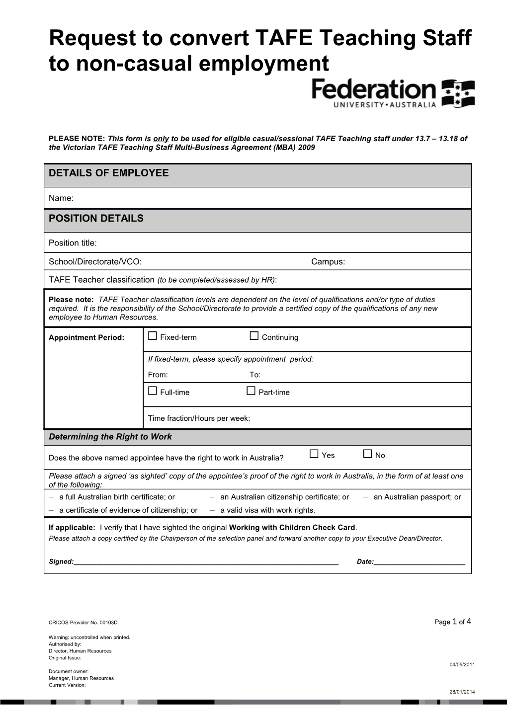 PLEASE NOTE:This Form Is Only to Be Used for Eligible Casual/Sessional TAFE Teaching Staff