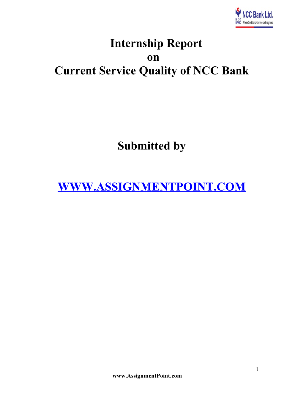 Current Service Quality of NCC Bank