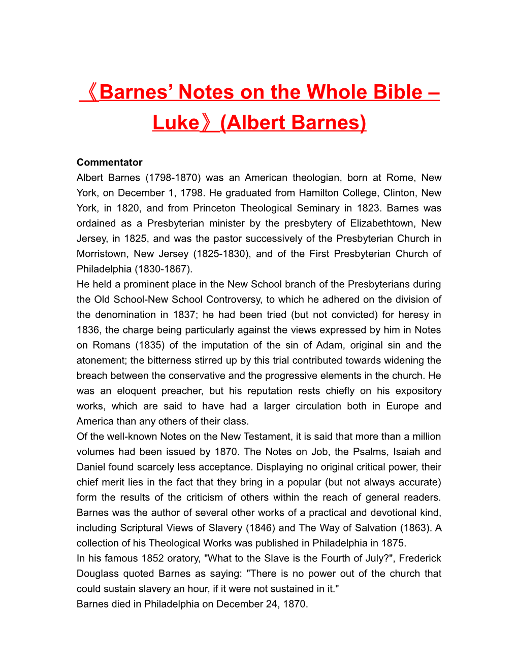 Barnes Notes on the Whole Bible Luke (Albert Barnes)