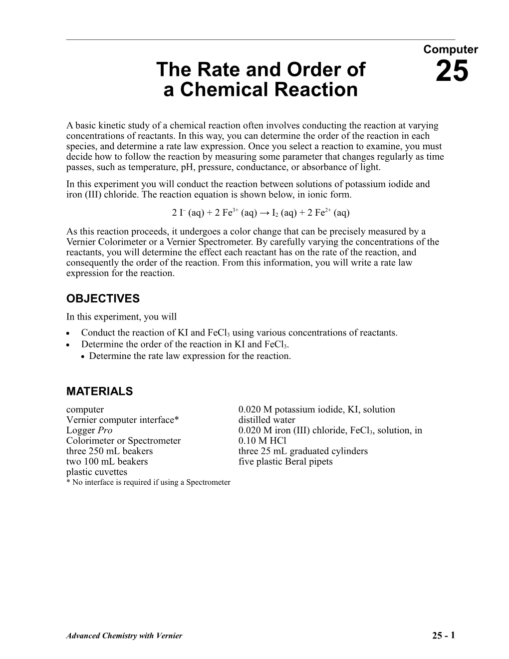 The Rate and Order of a Chemical Reaction
