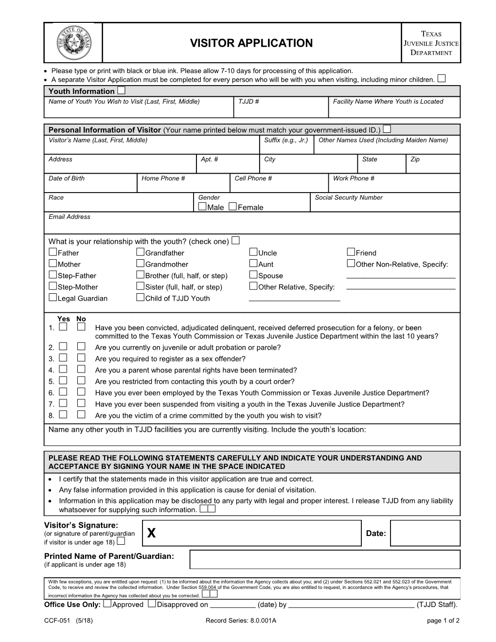 Office Use Only: Approved Disapproved on (Date) by (TJJD Staff)