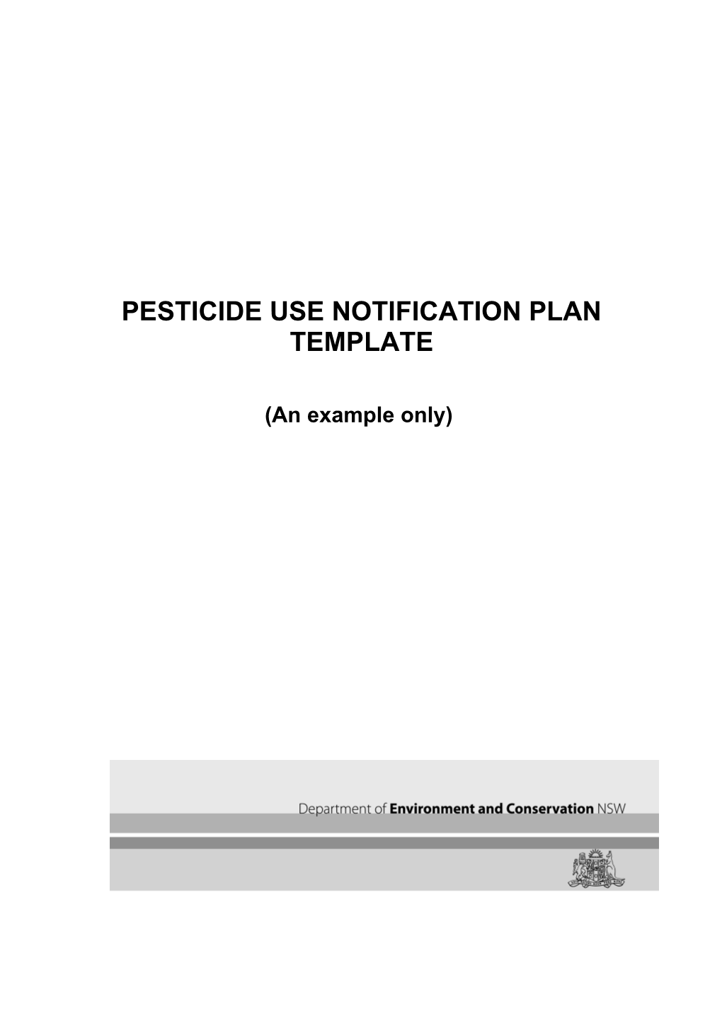 Pesticide Use Notification Plan Template