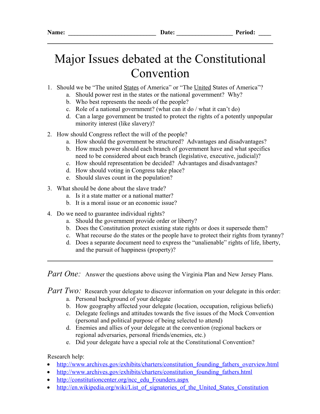 Major Issues Debated at the Constitutional Convention